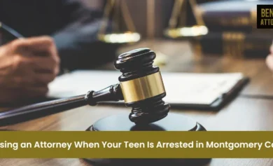 Choosing an Attorney When Your Teen Is Arrested in Montgomery County